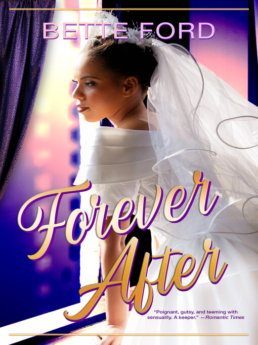 Title details for Forever After by Bette Ford - Available